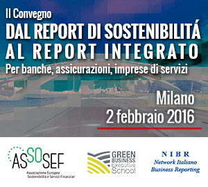 II Convegno 'Dal Bilancio di Sostenibilità al Bilancio Integrato | Per Banche, Assicurazioni e Imprese di Servizi'